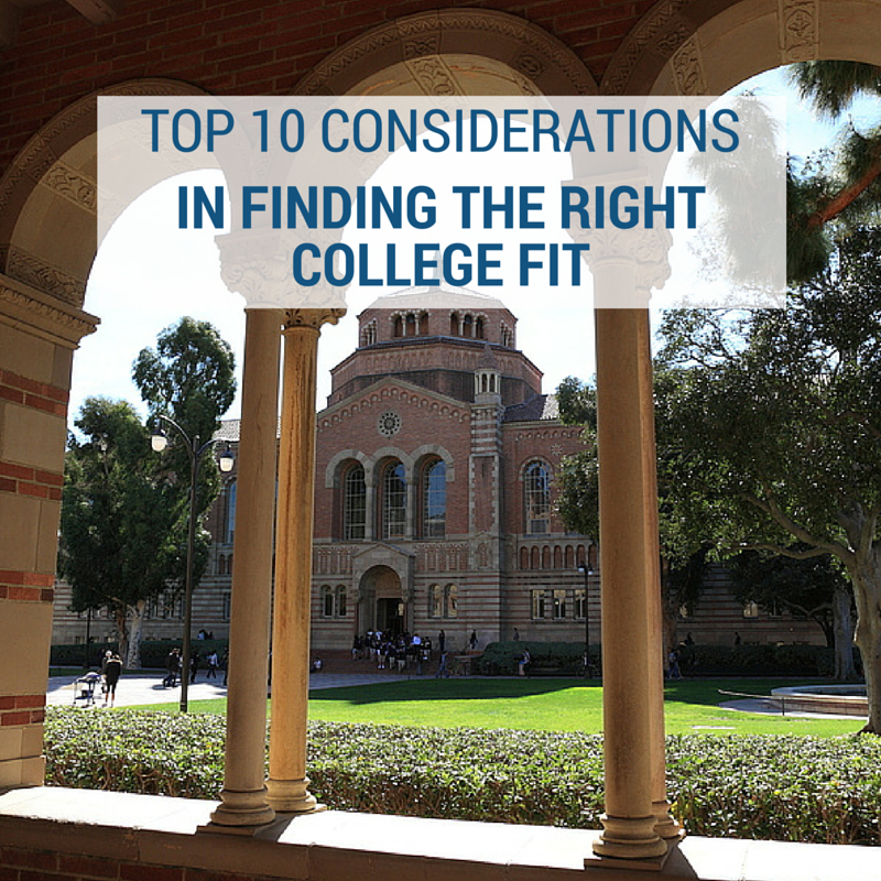 Top 10 Considerations in Finding the Right College Fit